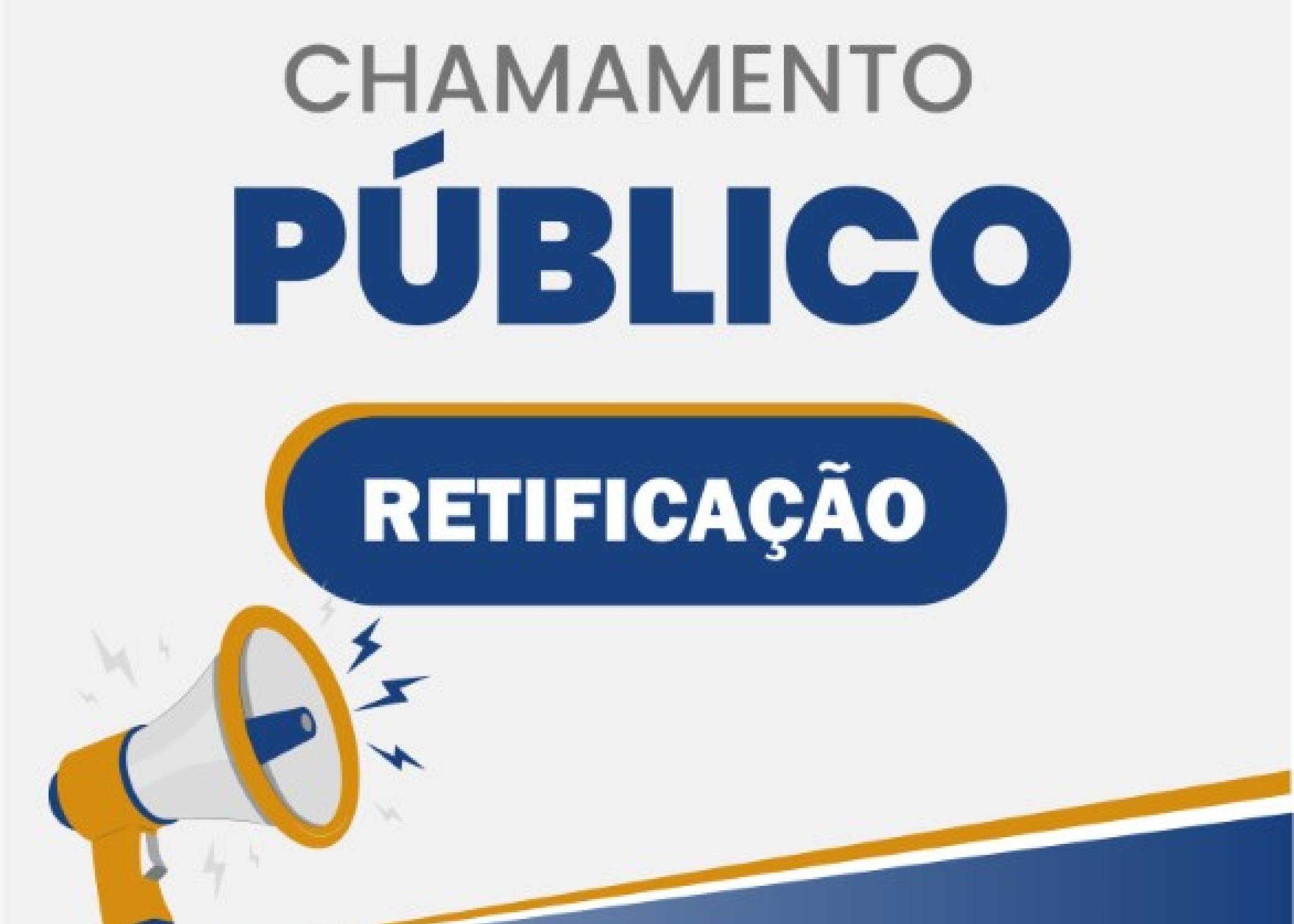 Chamamento Público Nº 001/2023 - 1ª Retificação / Lei Paulo Gustavo